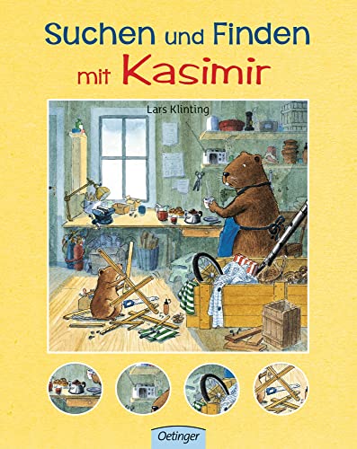 Suchen und Finden mit Kasimir: Liebenswertes Wimmelbuch für kleine Bastler ab 2 Jahren von Oetinger